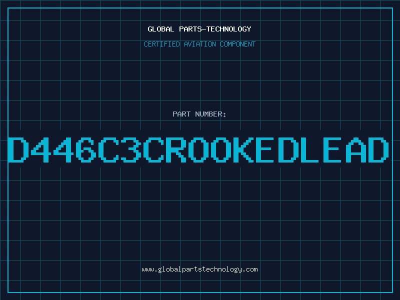 Aviation Part D446C3crookedlead