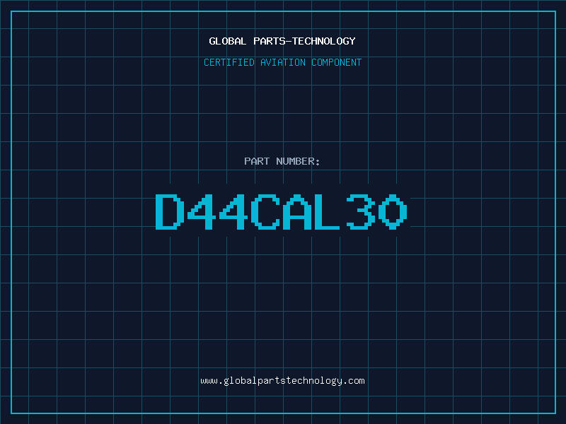 Aviation Part D44CAL30