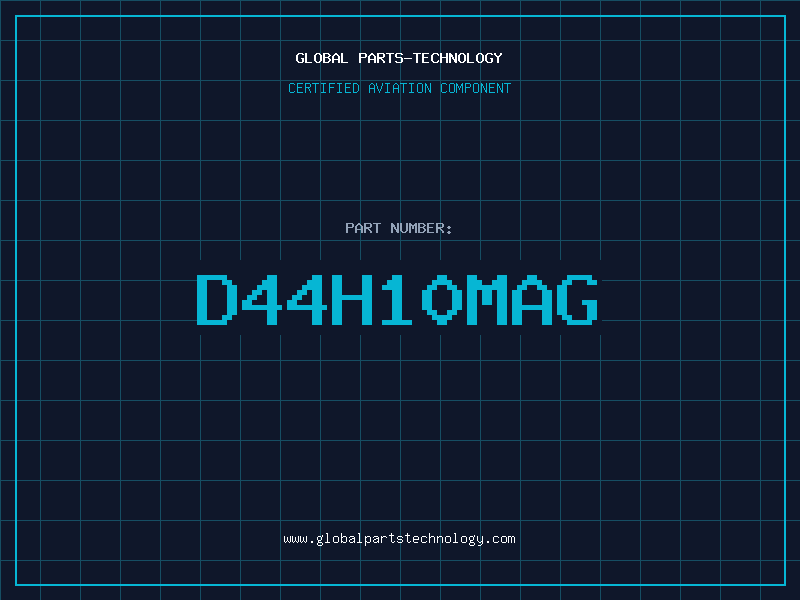 Aviation Part D44H10MAG