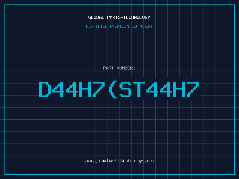Aviation Part D44H7ST44H7