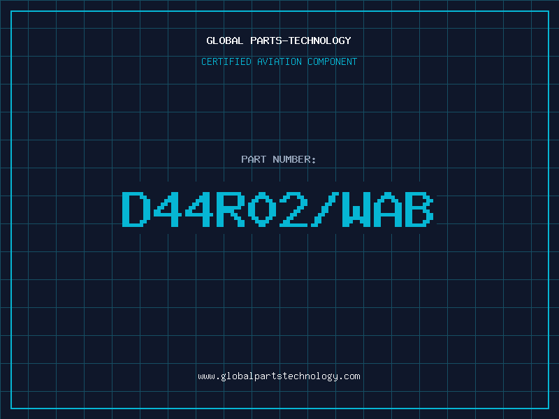 Aviation Part D44R02/WAB