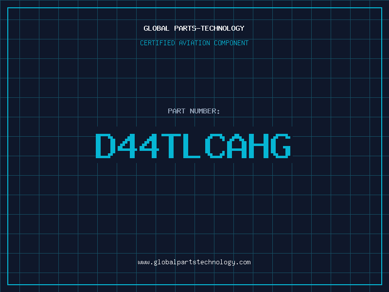 Aviation Part D44TLCAHG