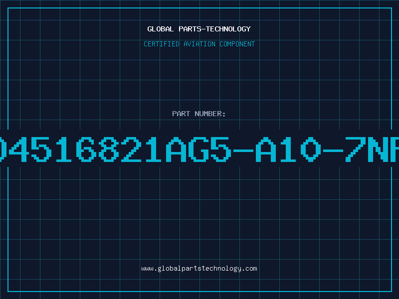 Aviation Part D4516821AG5-A10-7NF