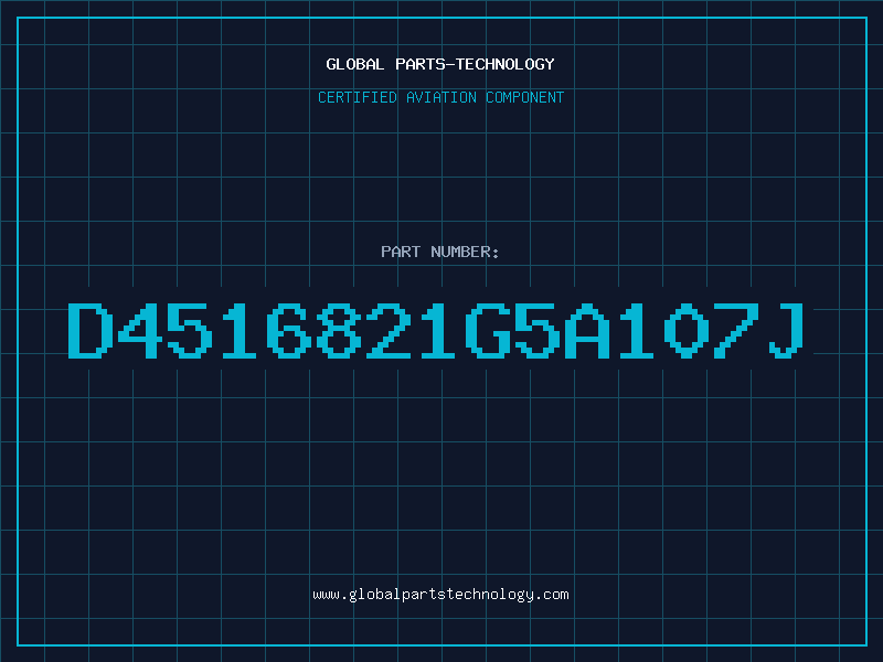 Aviation Part D4516821G5A107J