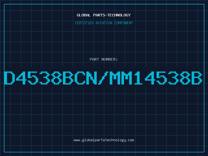 Aviation Part D4538BCN/MM14538B