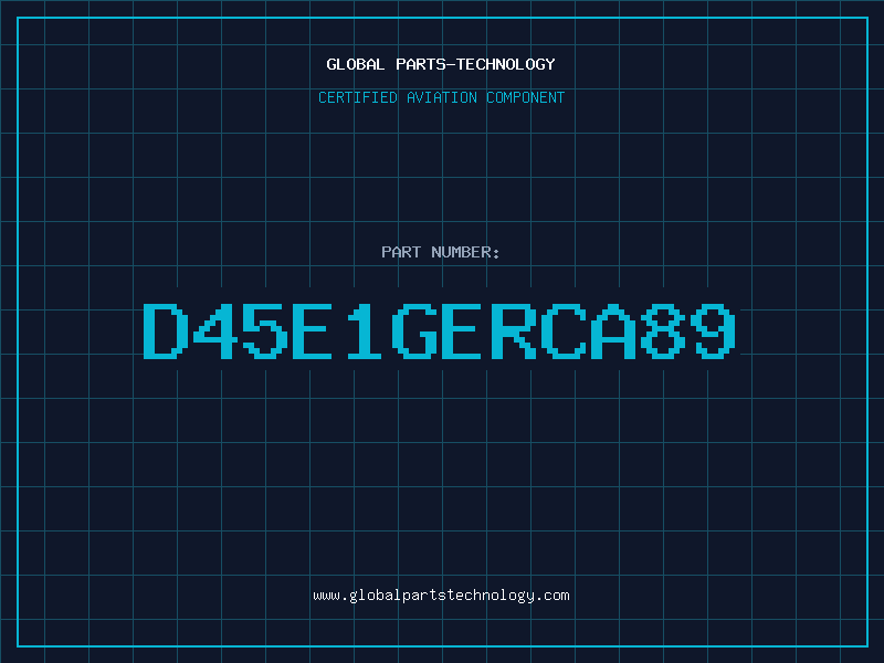 Aviation Part D45E1GERCA89