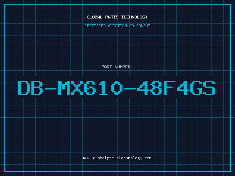 Aviation Part DB-MX610-48F4GS