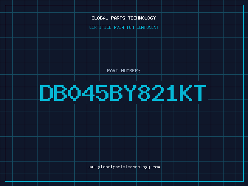 Aviation Part DB045BY821KT