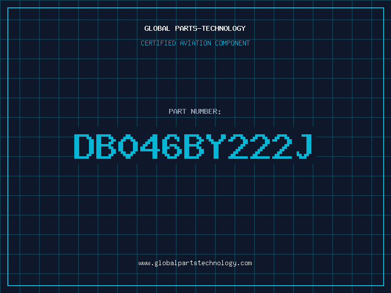 Aviation Part DB046BY222J