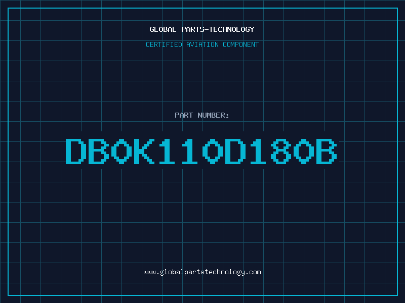 Aviation Part DB0K110D180B