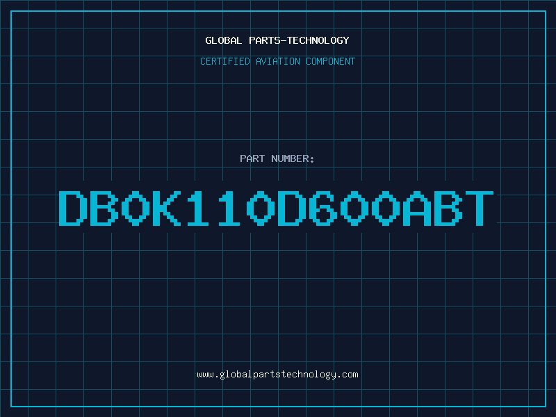 Aviation Part DB0K110D600ABT
