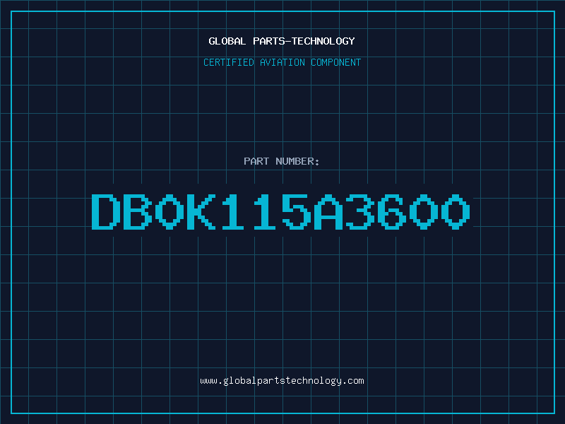 Aviation Part DB0K115A3600