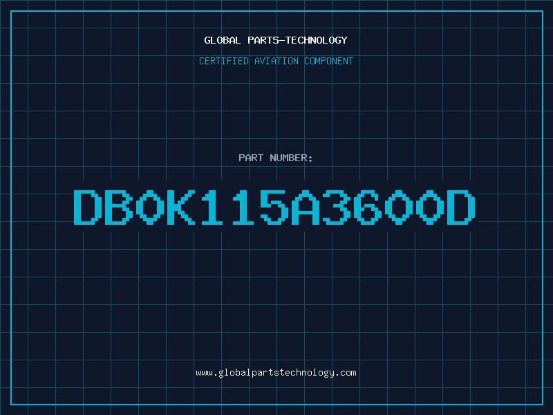 Aviation Part DB0K115A3600D