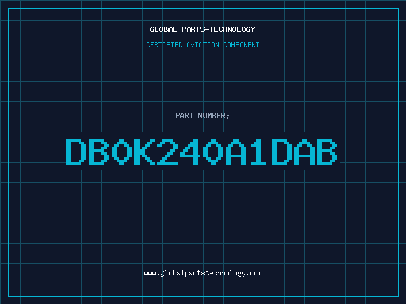 Aviation Part DB0K240A1DAB