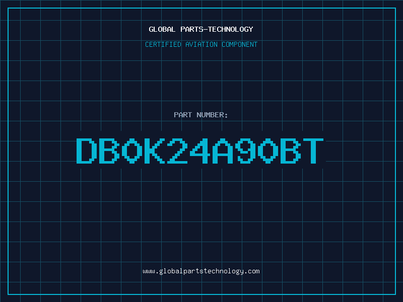 Aviation Part DB0K24A90BT