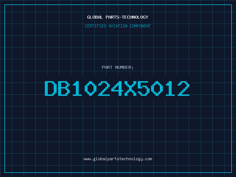 Aviation Part DB1024X5012