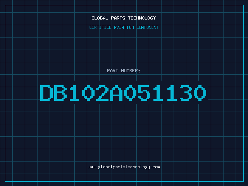 Aviation Part DB102A051130