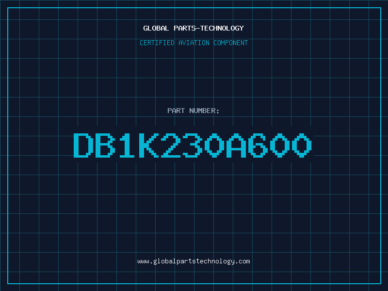 Aviation Part DB1K230A600