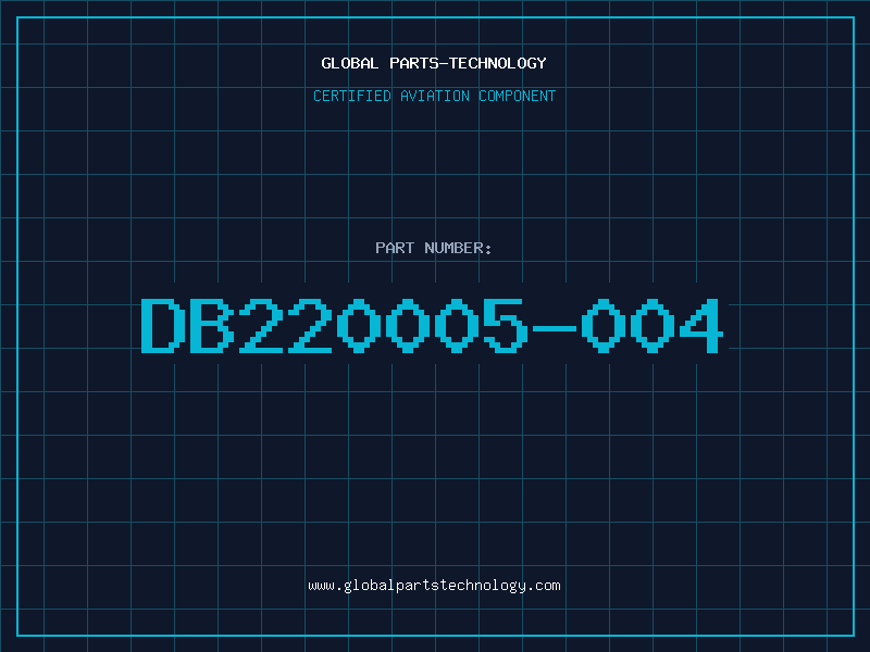 Aviation Part DB220005-004