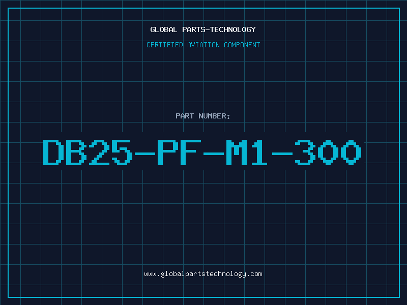 Aviation Part DB25-PF-M1-300