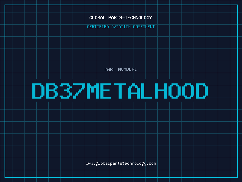Aviation Part DB37METALHOOD