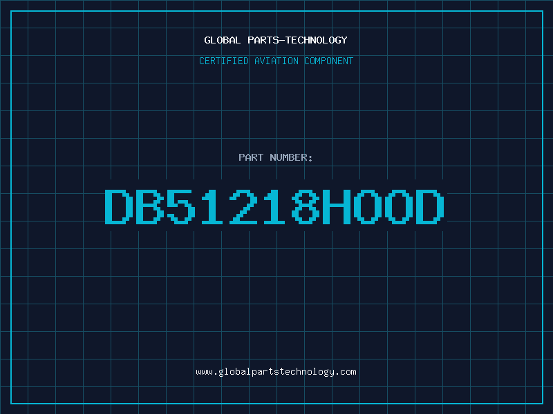 Aviation Part DB51218HOOD