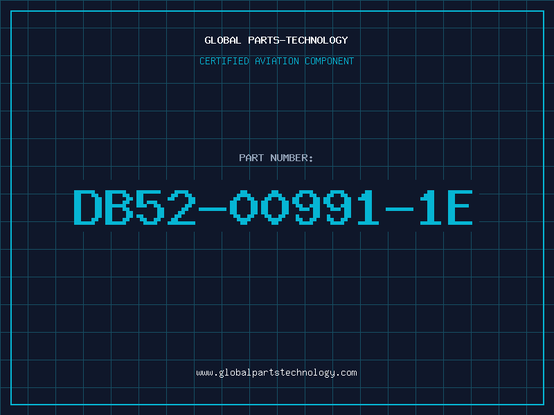 Aviation Part DB52-00991-1E
