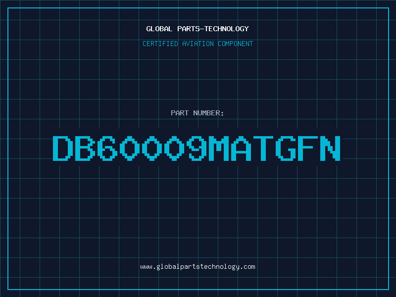 Aviation Part DB60009MATGFN