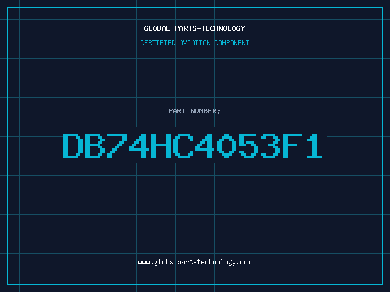 Aviation Part DB74HC4053F1