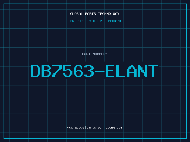 Aviation Part DB7563-ELANT