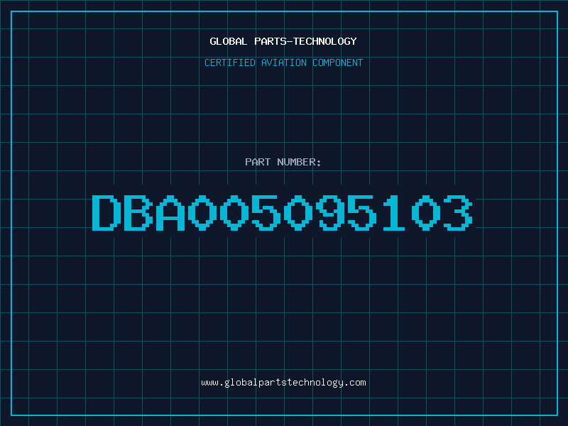 Aviation Part DBA005095103