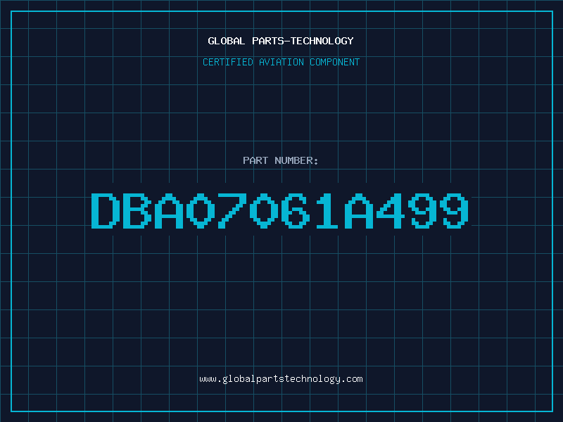 Aviation Part DBA07061A499