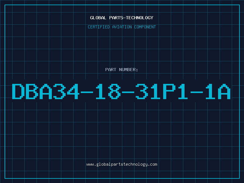 Aviation Part DBA34-18-31P1-1A