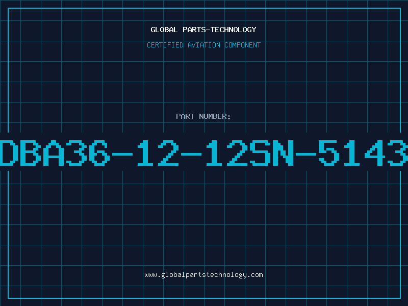 Aviation Part DBA36-12-12SN-5143