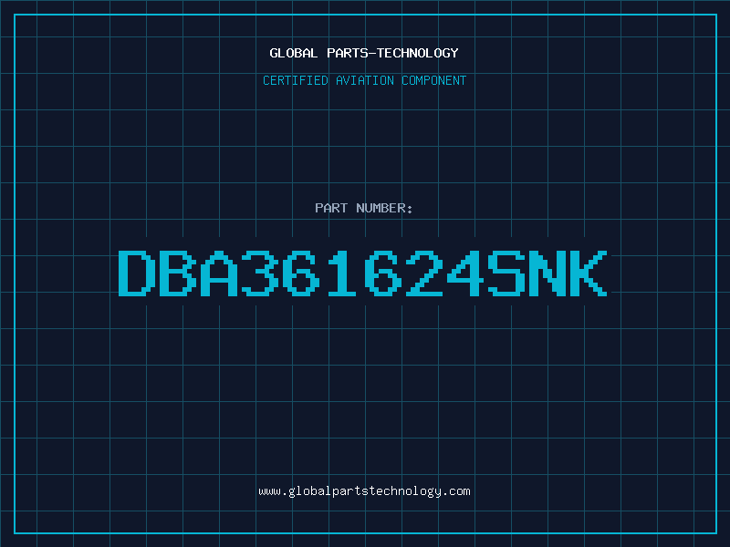 Aviation Part DBA361624SNK