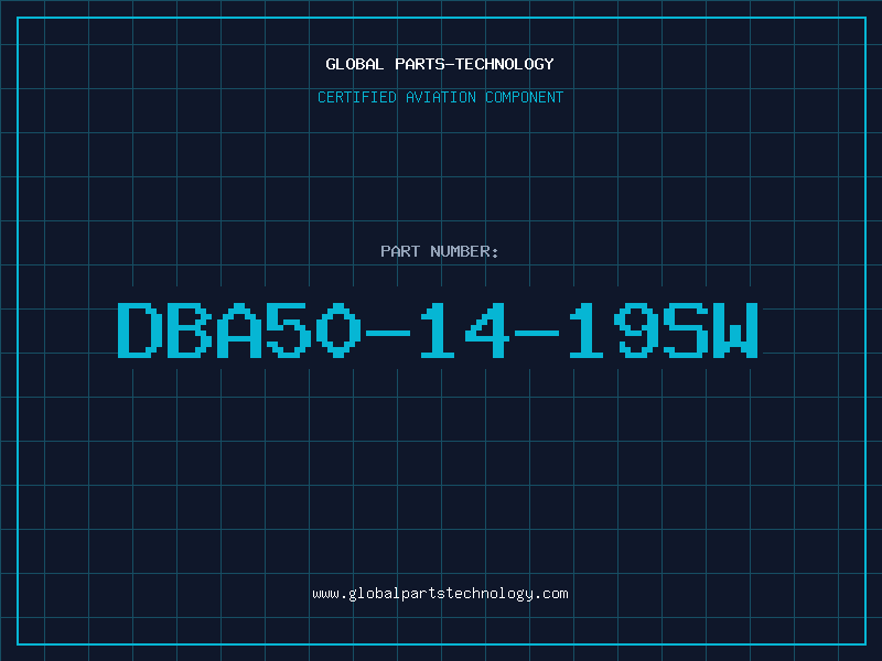 Aviation Part DBA50-14-19SW