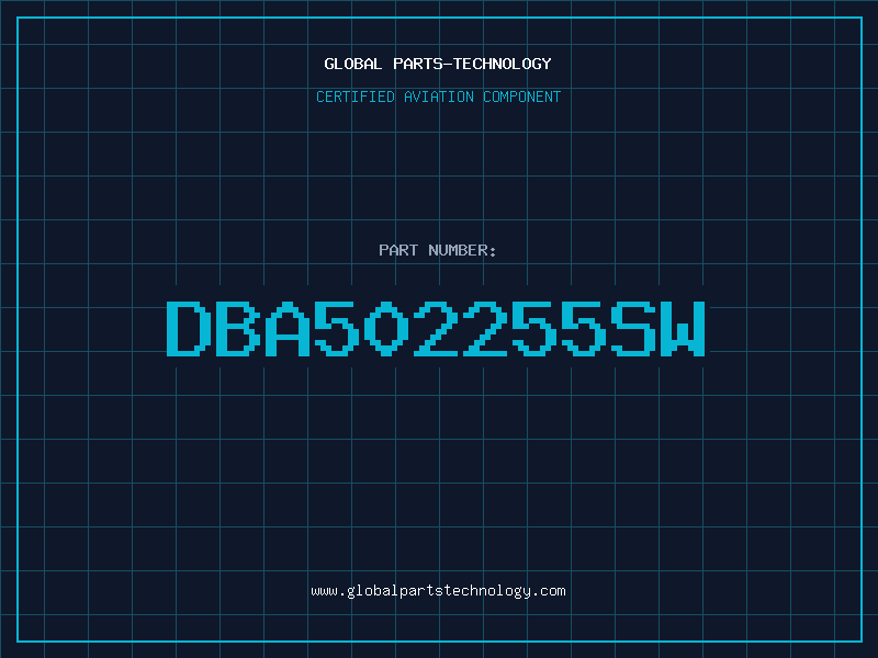Aviation Part DBA502255SW