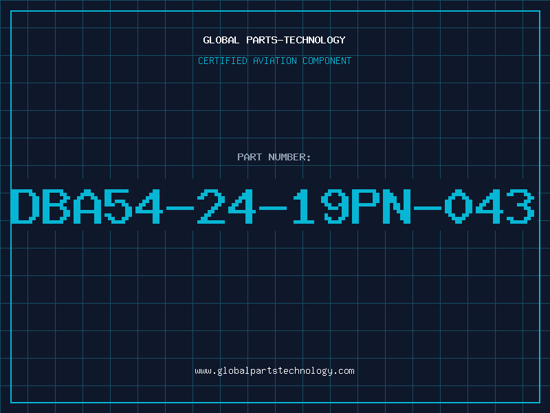 Aviation Part DBA54-24-19PN-043