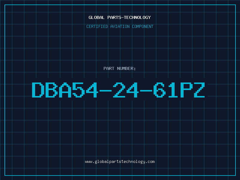 Aviation Part DBA54-24-61PZ