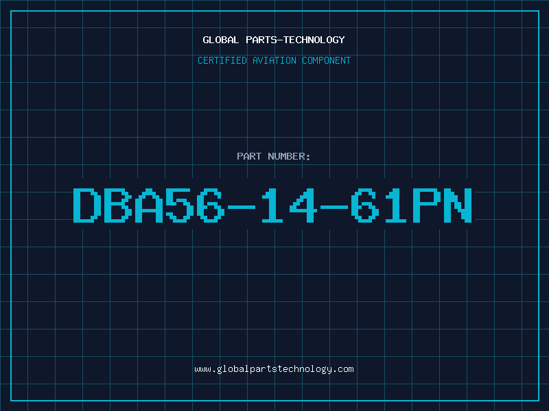 Aviation Part DBA56-14-61PN
