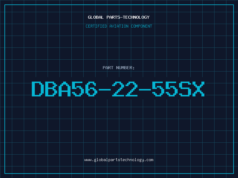 Aviation Part DBA56-22-55SX