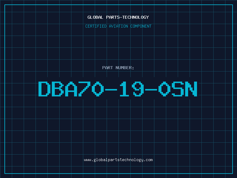 Aviation Part DBA70-19-0SN