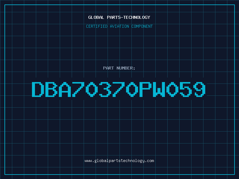 Aviation Part DBA70370PW059