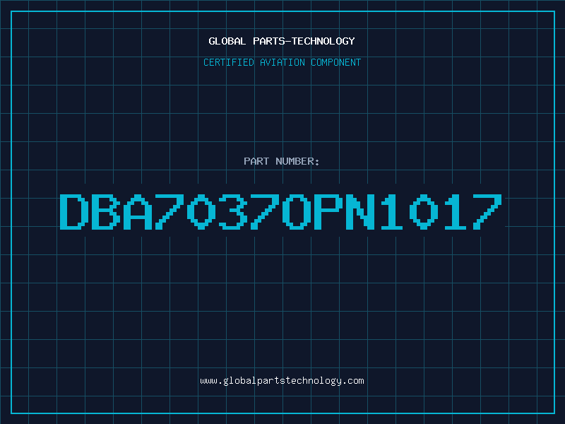 Aviation Part DBA7037OPN1017