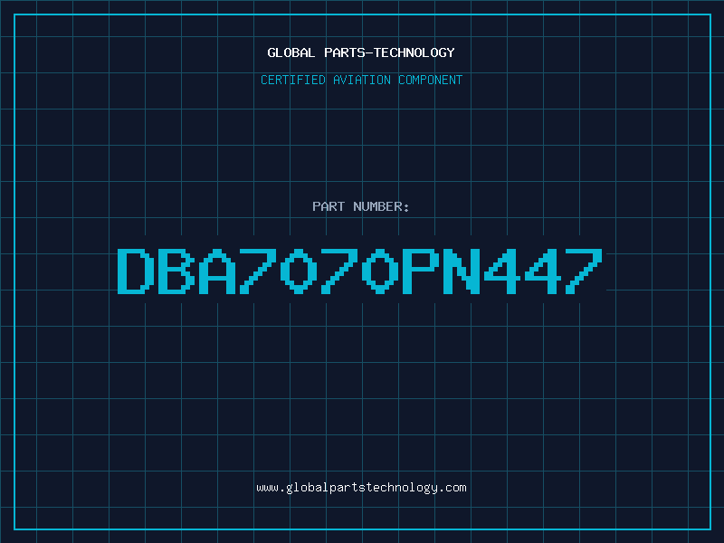 Aviation Part DBA7070PN447