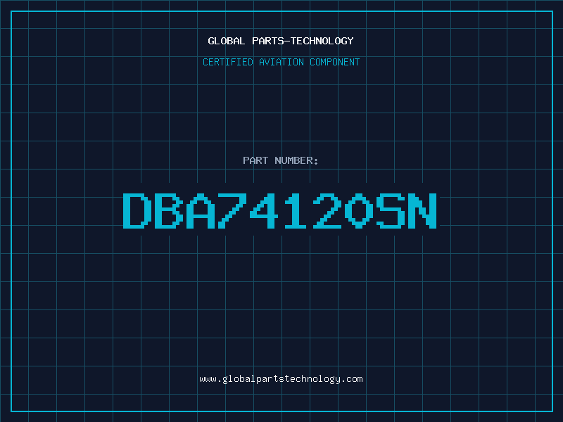 Aviation Part DBA74120SN