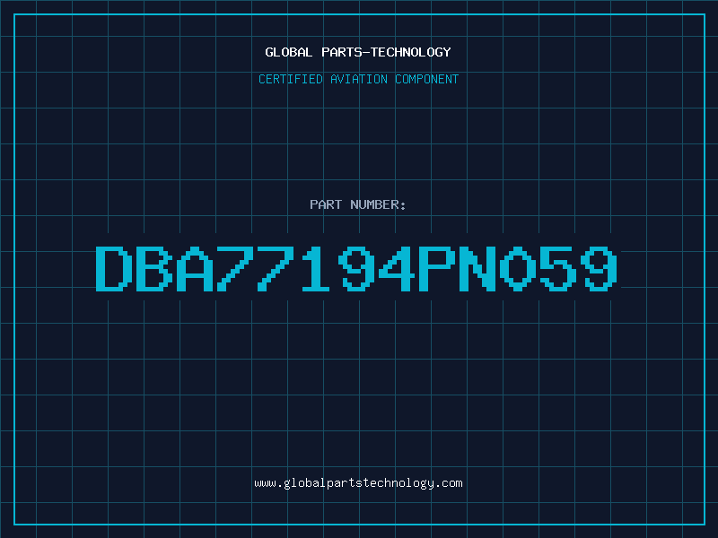 Aviation Part DBA77194PN059