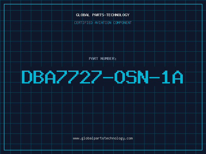 Aviation Part DBA7727-OSN-1A