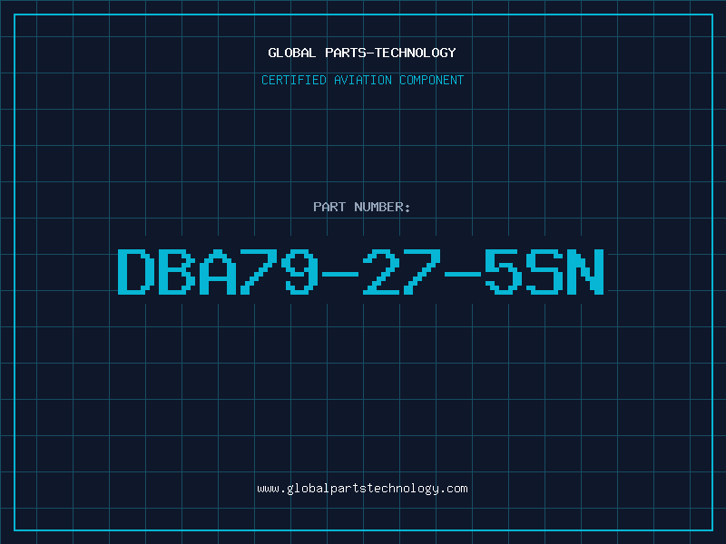 Aviation Part DBA79-27-5SN