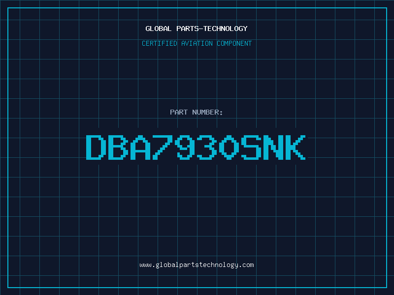 Aviation Part DBA7930SNK